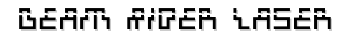 Beam Rider Laser font